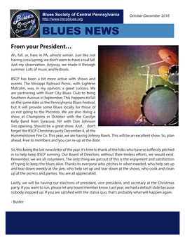 BLUES NEWS from Your President… Ah, Fall