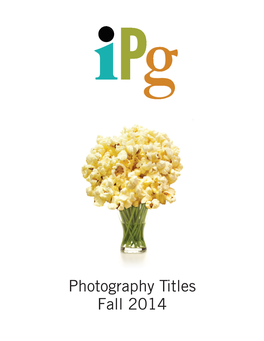 IPG Fall 2014 Photography Titles - FALL 2014 Page 1