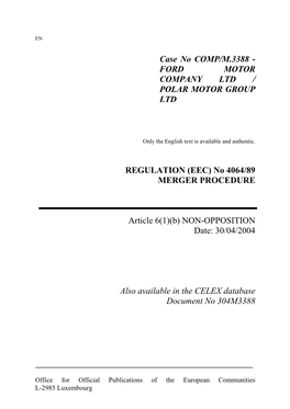 Case No COMP/M.3388 - FORD MOTOR COMPANY LTD / POLAR MOTOR GROUP LTD