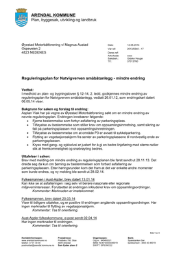 ARENDAL KOMMUNE Plan, Byggesak, Utvikling Og Landbruk