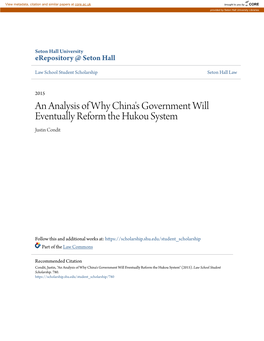 An Analysis of Why China's Government Will Eventually Reform the Hukou System Justin Condit