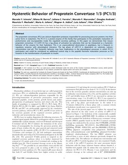 Hysteretic Behavior of Proprotein Convertase 1/3 (PC1/3)