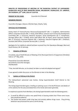 Minutes of Proceedings at Meeting of the Municipal District of Cappamore- Kilmallock Held in Áras Mainchĺn Seoige, Millmount, Kilmallock, Co