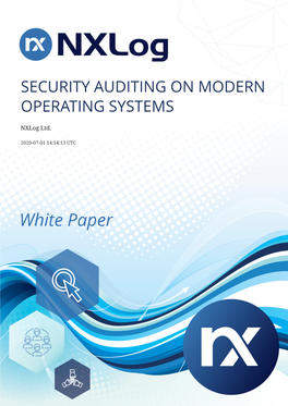 Security Auditing on Modern Operating Systems