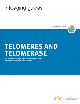 Telomeres and Telomerase