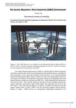 The Alpha Magnetic Spectrometer (AMS)