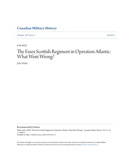 The Essex Scottish Regiment in Operation Atlantic: What Went Wrong? John Maker