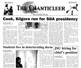 The Chanticleer Editor in Chief G,)Ins to \It LIP Senate, Where He Has Chaired the Ath- All I Can to Make Sure We Get It Done." Hc.Rc