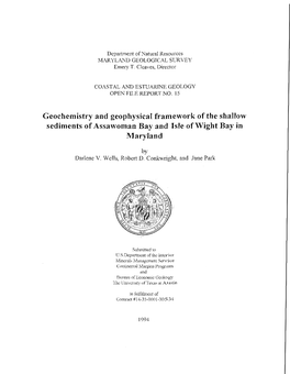 Geochemistry and Geophysical Framework of the Shallow Sediments of Assawoman Bay and Isle of Wight Bay in Maryland