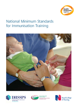 National Minimum Standards for Immunisation Training NATIONAL MINIMUM STANDARDS for IMMUNISATION TRAINING