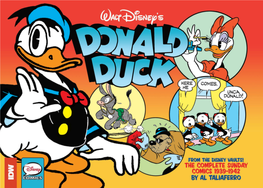 AL TALIAFERROAL Donald Duck Was Given His Own Sunday Comics Page in Late 1939 and It Became an Instant Hit