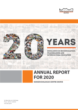 ANNUAL REPORT 2020 Nansen Dialogue Centre Skopje