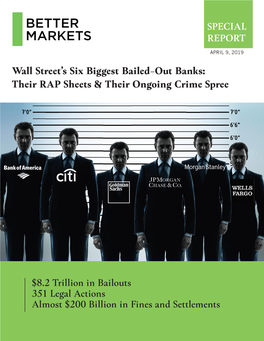 Wall Street's Six Biggest Bailed-Out Banks: Their RAP Sheets