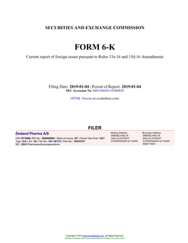 Zealand Pharma A/S Form 6-K Current Event Report Filed 2019-01