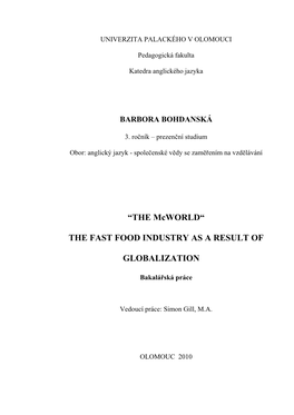 The Fast Food Industry As a Result of Globalization, As the Title Reveals