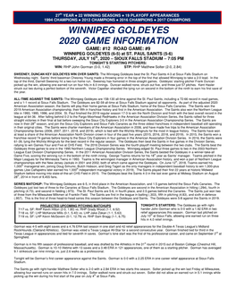 WINNIPEG GOLDEYES 2020 GAME INFORMATION GAME: #12 ROAD GAME: #9 WINNIPEG GOLDEYES (6-5) at ST