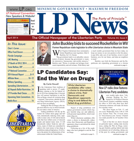 LP Candidates Say: Affiliate News