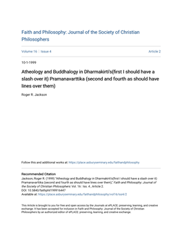 Atheology and Buddhalogy in Dharmakirti's(First I Should Have a Slash Over It) Pramanavarttika (Second and Fourth As Should Have Lines Over Them)