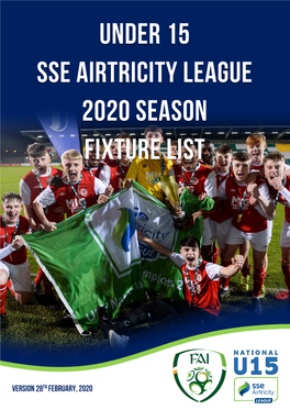 2020 U15 SSE Airtricity League First Division Fixture List
