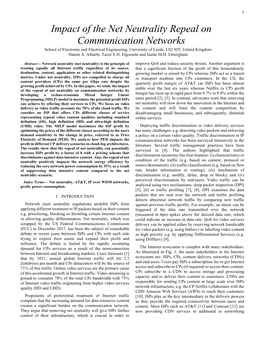 Net Neutrality Repeal on Communication Networks School of Electronic and Electrical Engineering, University of Leeds, LS2 9JT, United Kingdom Hatem A