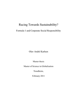 Racing Towards Sustainability?