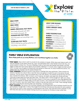 FAMILY BIBLE EXPLORATION E X Share These Points As You Study Matthew and 1 Corinthians Together As a Family: P LO RATI O N • Jesus’ Appeal