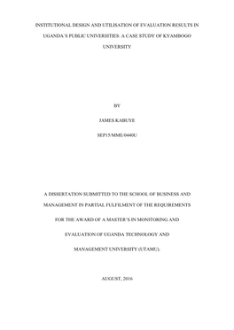 Institutional Design and Utilisation of Evaluation Results in Uganda`S Public Universities: a Case Study of Kyambogo University