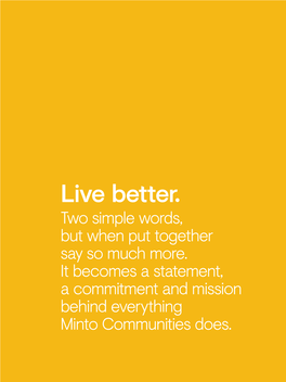 Live Better. Two Simple Words, but When Put Together Say So Much More