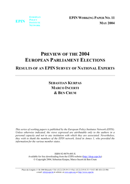 Preview of the 2004 European Parliament Elections. Results of an EPIN Survey of National Experts