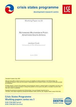 Rethinking Militarism in Post-Apartheid South Africa1 Jacklyn Cock University of the Witwatersrand