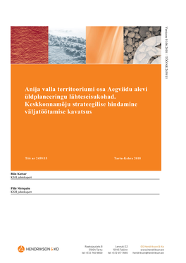 1. Anija Valla Territooriumi Osa Aegviidu Alevi Üldplaneeringu Lähteseisukohad