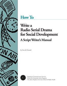 How to Write a Radio Serial Drama for Social Development