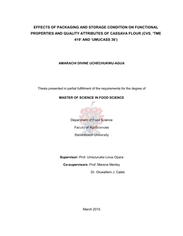 Effects of Packaging and Storage Condition on Functional Properties and Quality Attributes of Cassava Flour (Cvs