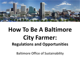 Homegrown Baltimore: Grow Local, Buy Local, Eat Local a Partnership Of…