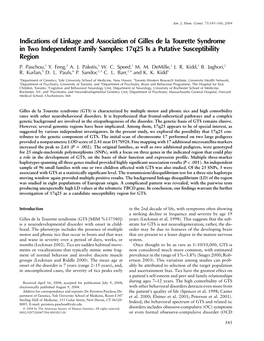 Indications of Linkage and Association of Gilles De La Tourette Syndrome in Two Independent Family Samples: 17Q25 Is a Putative Susceptibility Region P