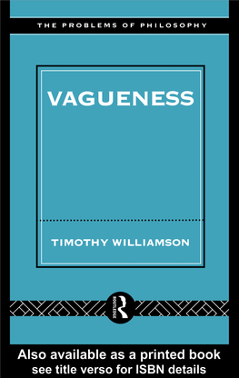 Williamson Traces the History of the Problem from Discussions of the Heap Paradox in Ancient Greece to Modern Formal Approaches, Such As Fuzzy Logic