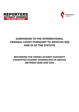 Submission to the International Criminal Court Pursuant to Articles 15(1) and 53 of the Statute