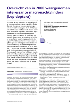 Overzicht Van in 2000 Waargenomen Interessante Macronachtvlinders (Lepidoptera)