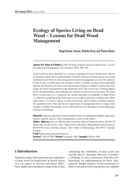 Ecology of Species Living on Dead Wood – Lessons for Dead Wood Management