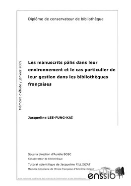 Les Manuscrits Pālis Dans Leur Environnement Et Le Cas Particulier De Leur Gestion Dans Les Bibliothèques Françaises