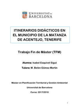 Itinerarios Didácticos En El Municipio De La Matanza De Acentejo, Tenerife