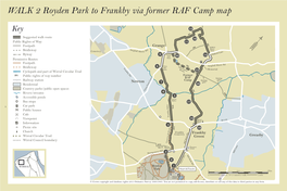 WALK 2 Royden Park to Frankby Via Former RAF Camp