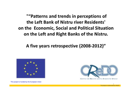 Patterns and Trends in Perceptions of the Left Bank of Nistru River Residents' on the Economic, Social and Political Si