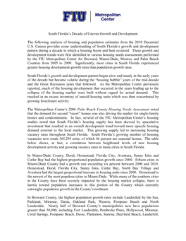 South Florida's Decade of Uneven Growth and Development the Following Analysis of Housing and Population Estimates from the 20