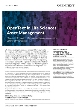 Opentext in Life Sciences: Asset Management Effective Information Management Ensures Maximum Uptime of Your Assets