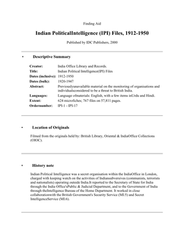 Indian Politicalintelligence (IPI) Files, 1912-1950