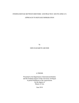 SOUTH AFRICA's APPROACH to REFUGEE IMMIGRATION by ERIN ELIZABETH ARCHER a THESIS