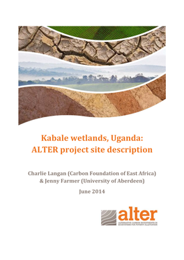 Kabale Wetlands, Uganda: ALTER Project Site Description