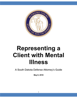 Defense Attorney Handbook for Representing a Client with Mental