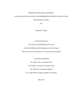 Resisting Linguistic Genocide: Language Revitalization and Immersion Schools in Lingít Aaní, Southeast Alaska